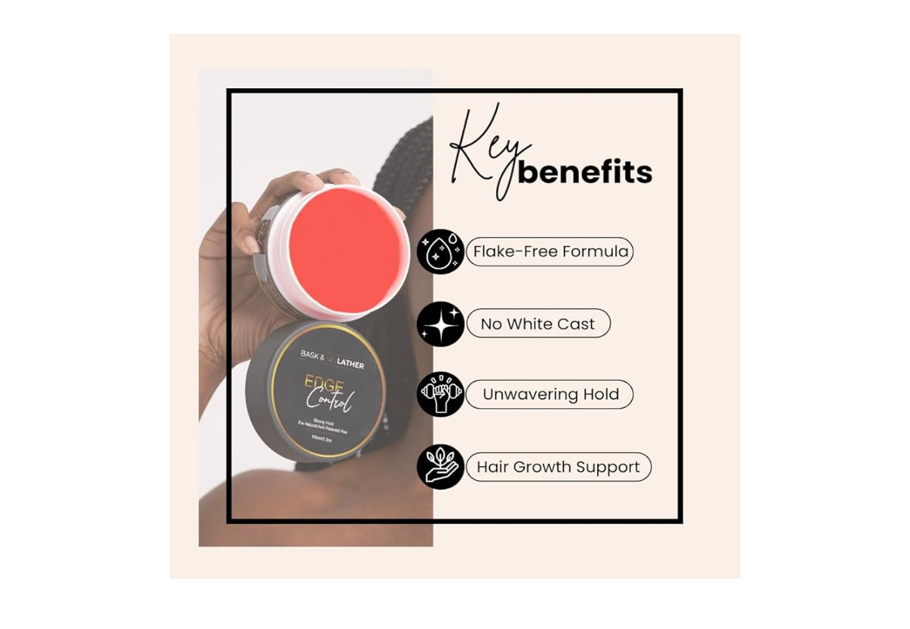 BASK & LATHER EDGE CONTROL